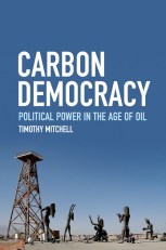 carbon-democracy-timothy-mitchell-2011