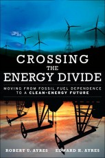 crossing-the-energy-divide-robert-ayres-edward-ayres-2009