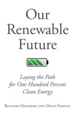oure-renewable-future-richare-heinberg-david-fridley-2016