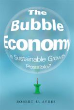 the-bubble-economy-robert-ayres-2014