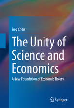 the-unity-of-science-and-economics-jing-chen-2015